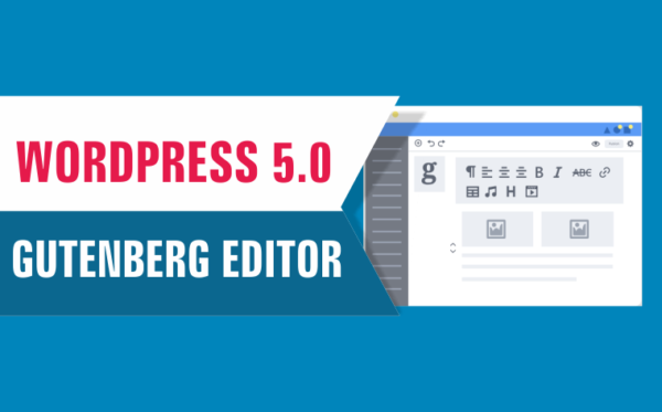 Wordpress 5.0 với trình soạn thảo bài viêt Gutenberg